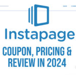 Instapage Coupon, Pricing & Review In 2024